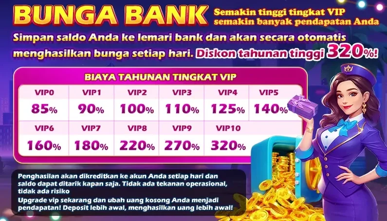 BUNGA BANK - VIP Interest Program